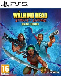 The Walking Dead (Ходячие мертвецы): Streets of Survival Deluxe Edition (PS5)