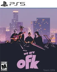 We Are OFK (PS5)