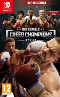 Big Rumble Boxing: Creed Champions Boxing Day One Edition (Издание первого дня) (Switch)