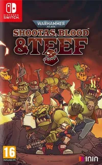 Warhammer 40.000: Shootas, Blood and Teef Русская Версия (Switch)
