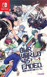 Our World Is Ended (Switch)
