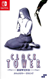 Clock Tower: Rewind (Switch)