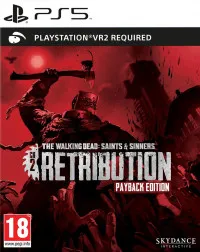 The Walking Dead (Ходячие мертвецы): Saints & Sinners Chapter 2: Retribution Payback Edition (с поддержкой PS VR2) Русская Версия (PS5) USED Б/У