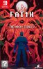 FAITH: The Unholy Trinity (Switch)