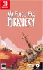 No Place for Bravery (Switch)