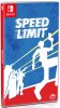 Speed Limit Limited Edition (Switch)