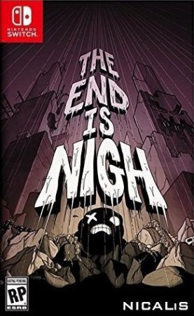  The End Is Nigh (Switch)  Nintendo Switch